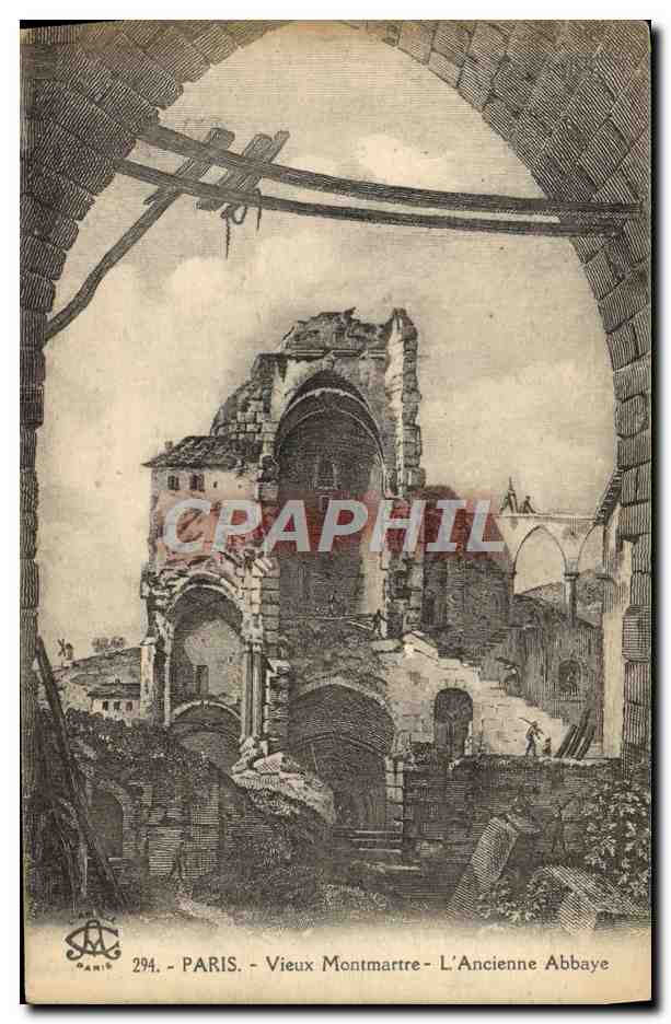 CPA Paris Vieux Montmartre L'Ancienne Abbaye