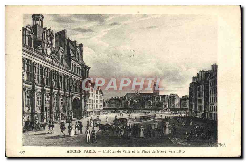 CPA ancien Paris L'Hotel De Ville Et La Place De Greve Vers 1830