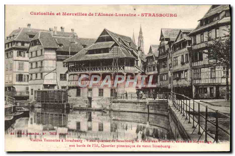 CPA Curiosites Et Merveilles De l'Alsace Lorraine Strasbourg Vieilles tanneries 