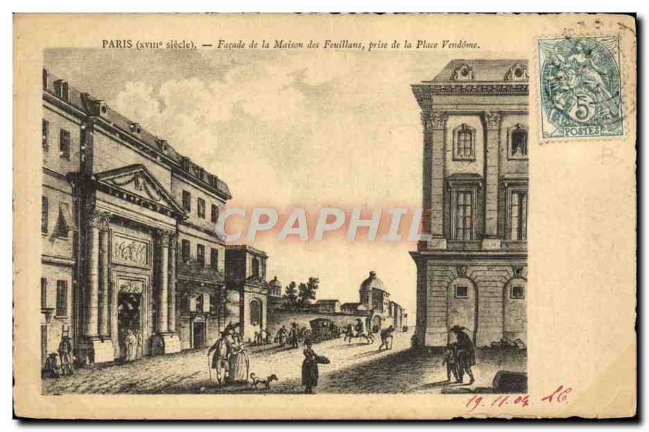 CPA Paris Facade De La Maison Des Feuillans Prise De La Place Vendome