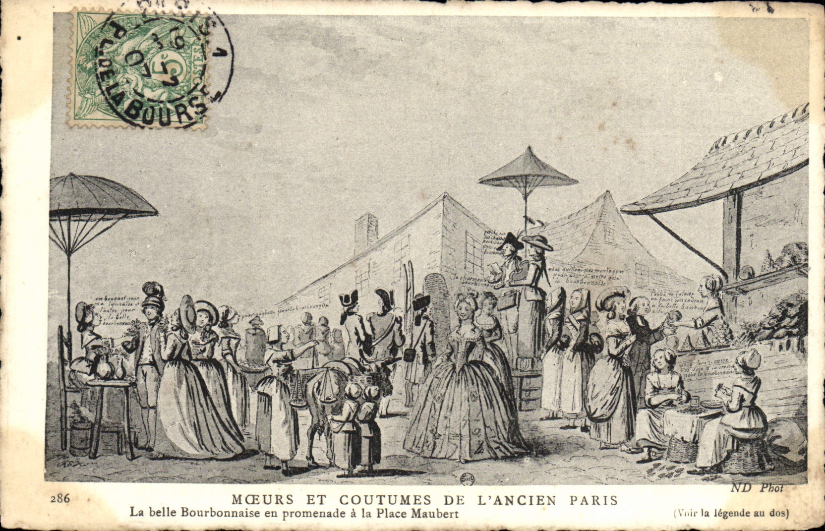 CPA Moeurs Et Coutumes De L'Ancien Paris La Belle Bourbonnaise En Promenade A La Place Maubert 