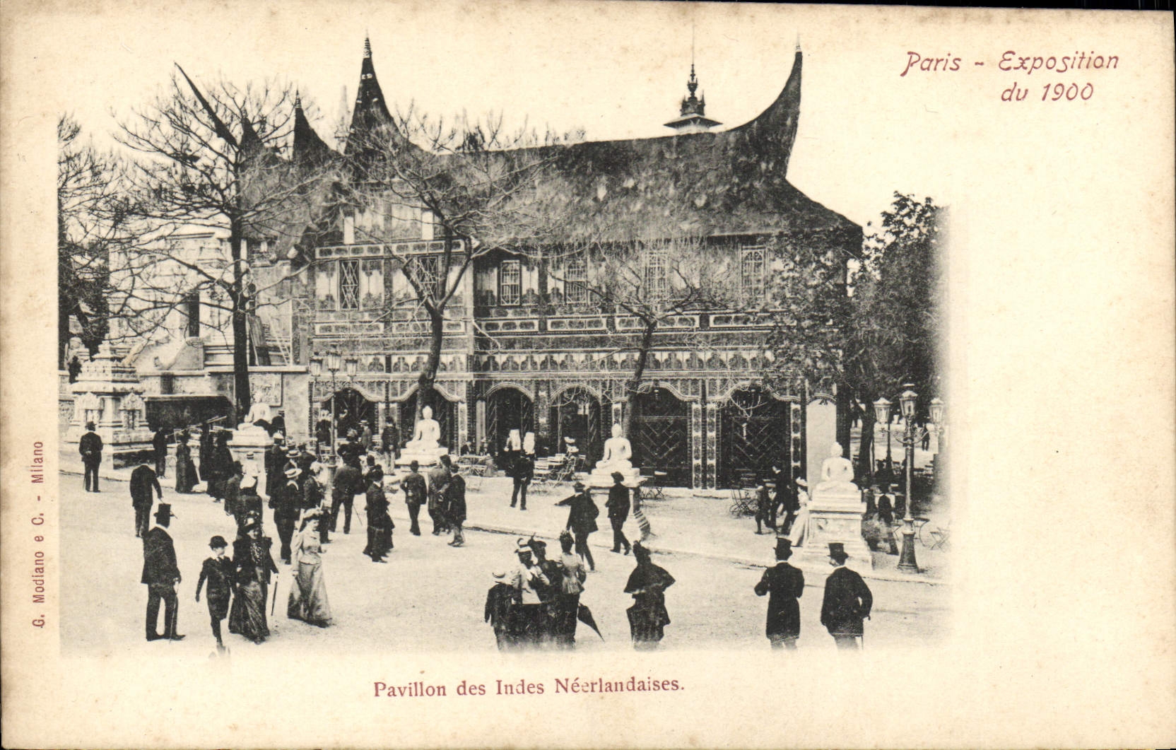 Pavillon des Indes Néerlandaises — Exposition de Paris 1900 — G. Modiano e C. - Milano