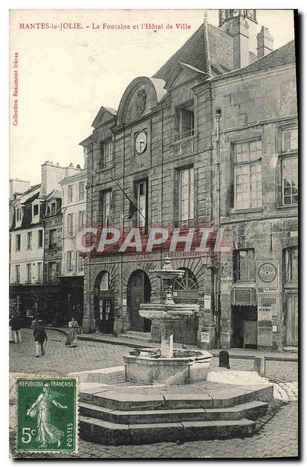 MANTES-la-JOLIE — La Fontaine et l'Hôtel de Ville — Collection Mantes-la-Jolie