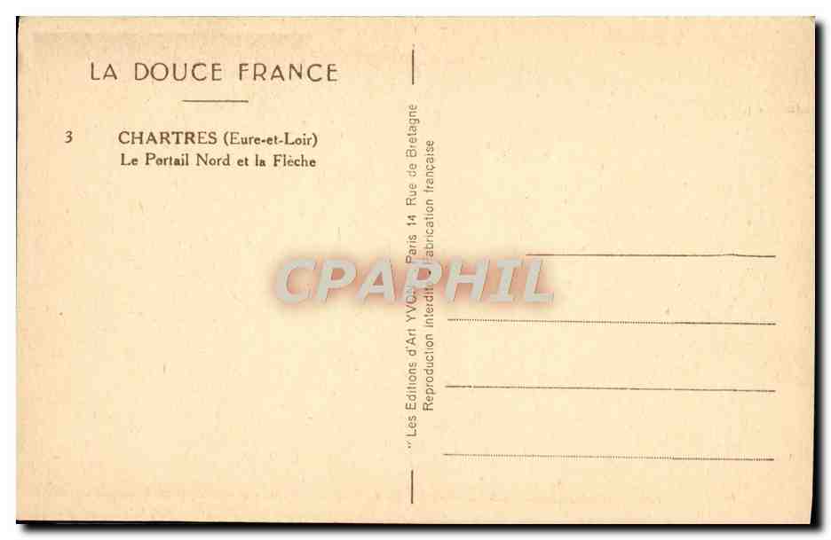 CPA Chartres Le Portail Nord et la fleche — Verso