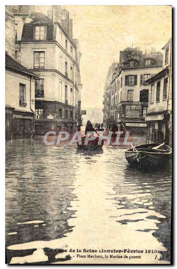 CPA Paris Crue de la Seine Place Maubert La marine de guerre Inondations