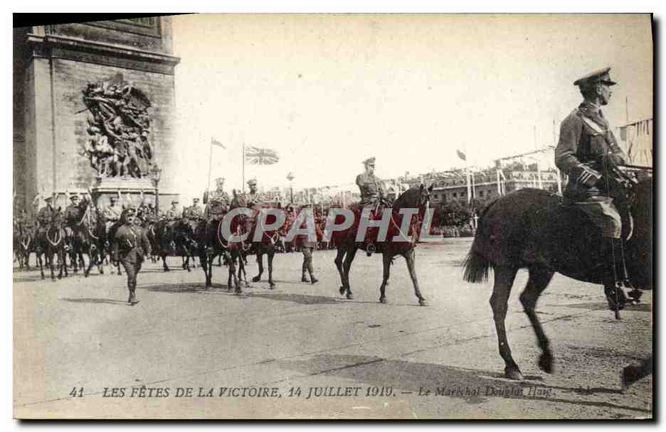 CPA Les Fetes De La Victoire 14 Juillet 1919 Le marechal Douglais Haig Militaria 