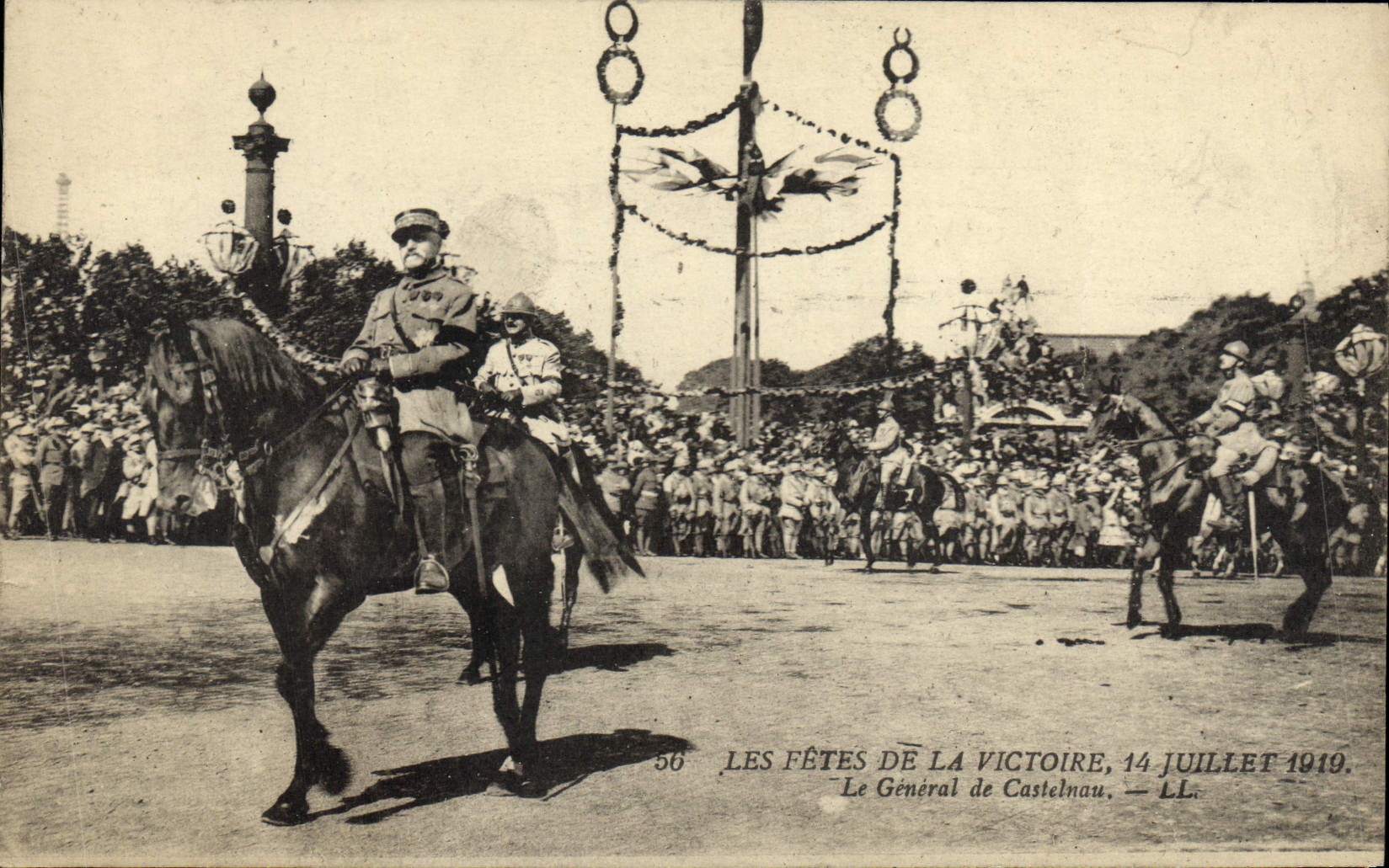 CPA Les Fetes De La Victoire 14 Juillet 1919 Le general de Castelnau Militaria