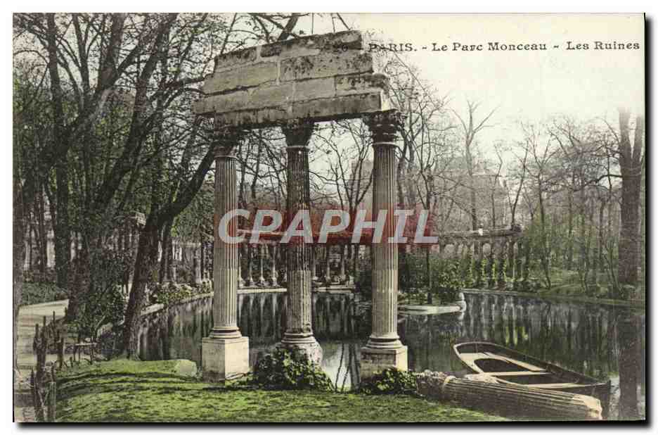 CPA Paris Le Parc Monceau Les Ruines