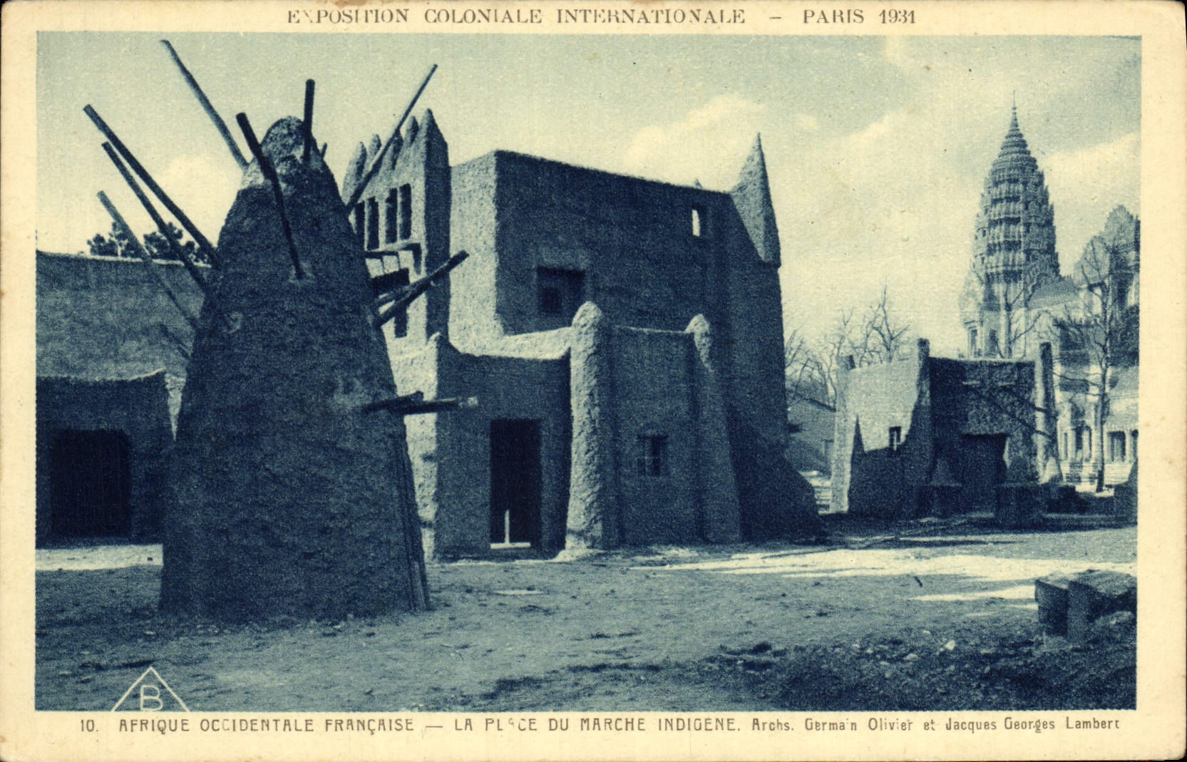 Afrique Occidentale Française — La Place du Marché Indigène — Exposition Coloniale Internationale — Paris 1931 — Arch. Germain Olivier et Jacques Georges Lambert