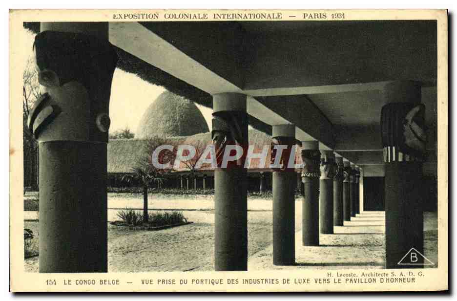 Le Congo Belge — Vue prise du portique des Industries de Luxe vers le Pavillon d'Honneur — Exposition Coloniale Internationale Paris 1931 — H. Lacoste, Architecte S.A.D.G.