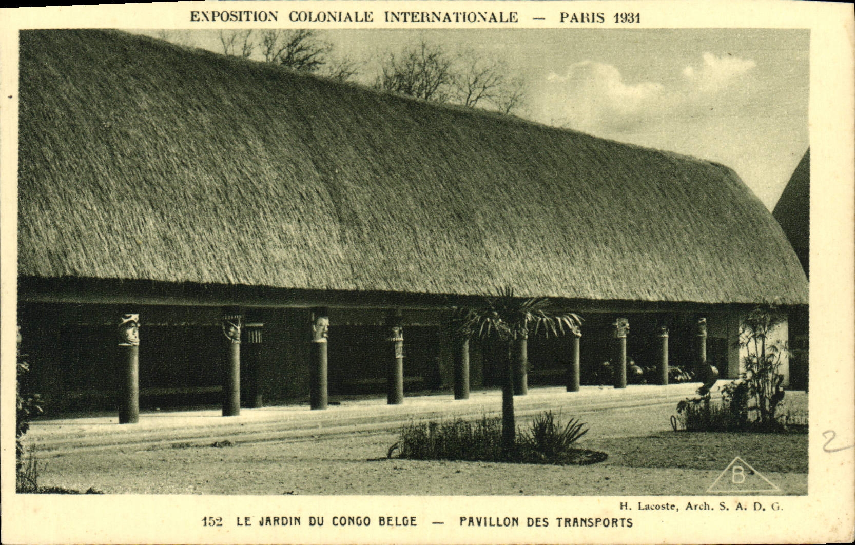 Exposition Coloniale Internationale — Paris 1934 — Le Jardin du Congo Belge — Pavillon des Transports