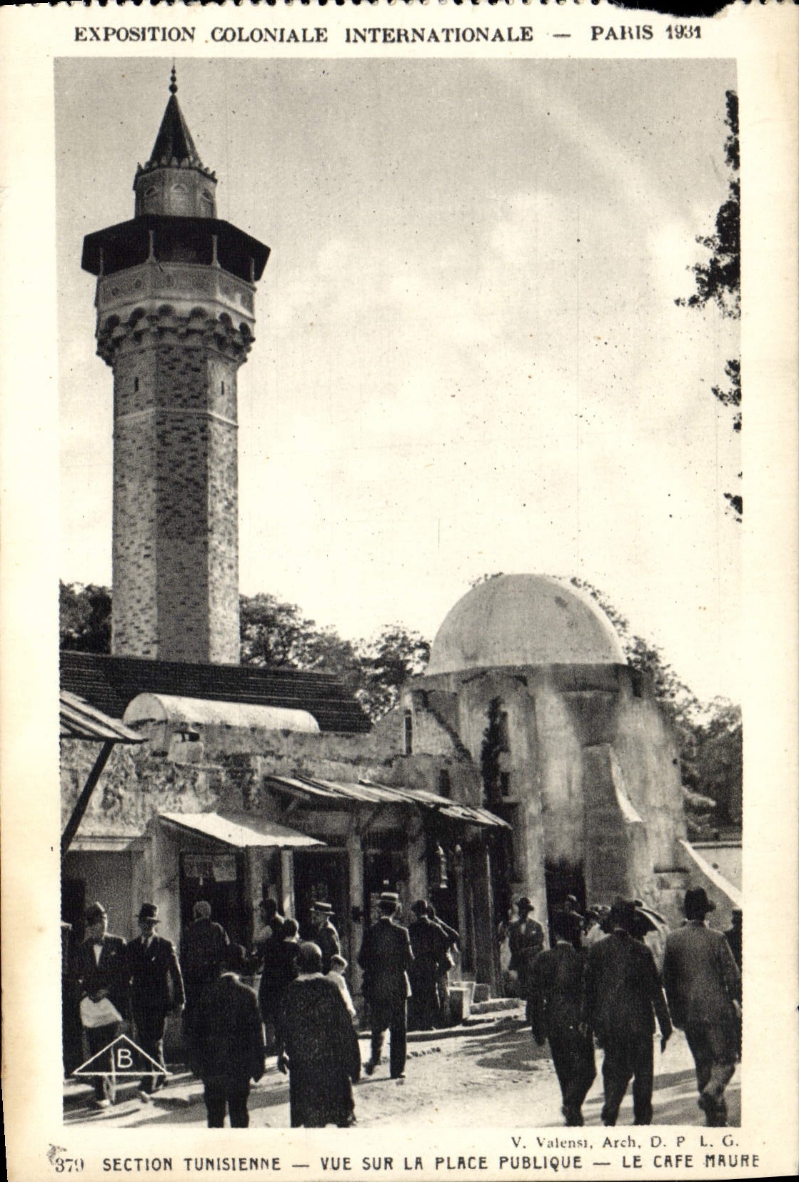 Exposición Colonial Internacional — París 1934 — Sección Tunecina — Vista sobre la Plaza Pública — El Café Maure