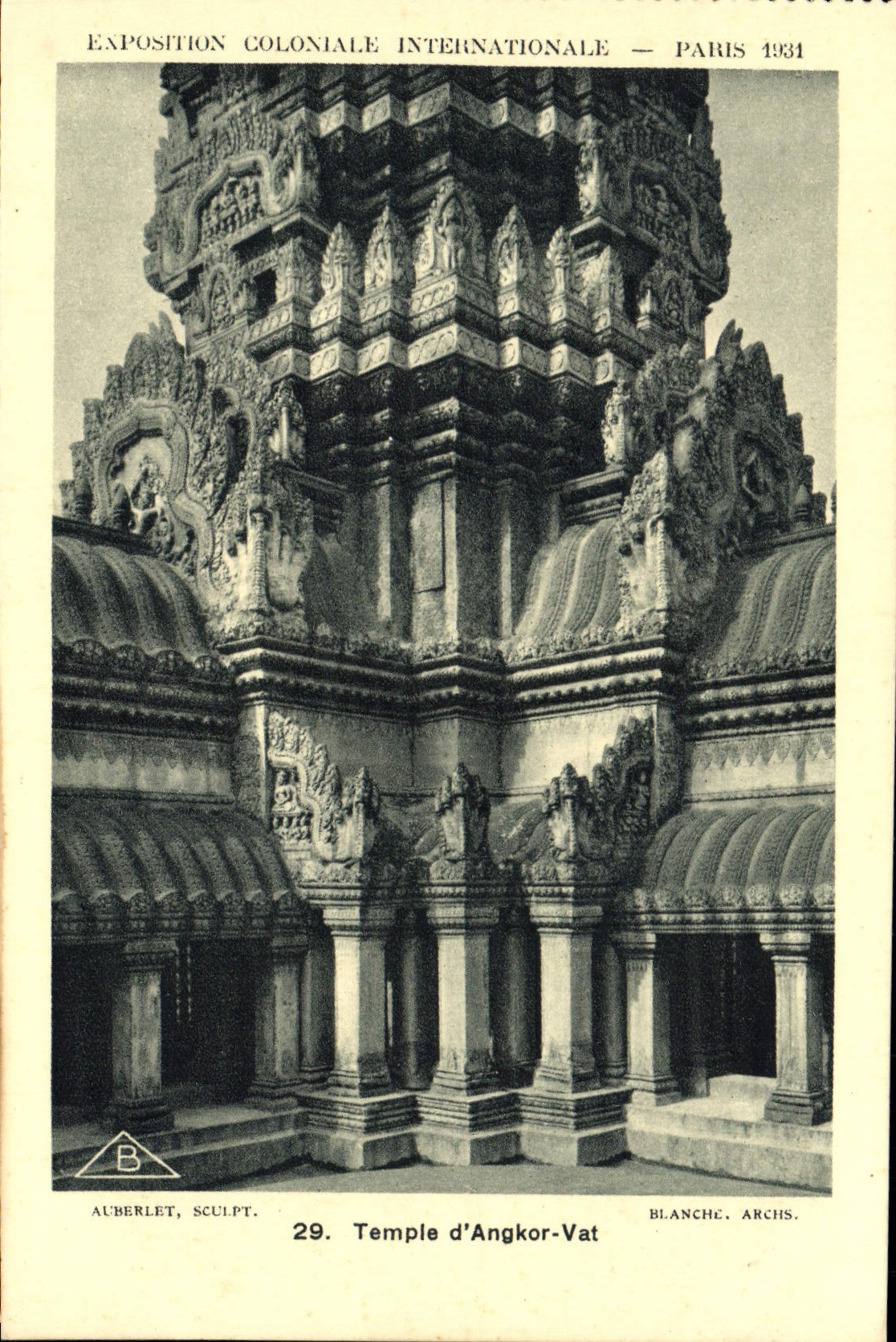 Tempel von Angkor Wat — Internationale Kolonialausstellung — Paris 1931 — Auberlet Sculpt. & Blanche Archs.