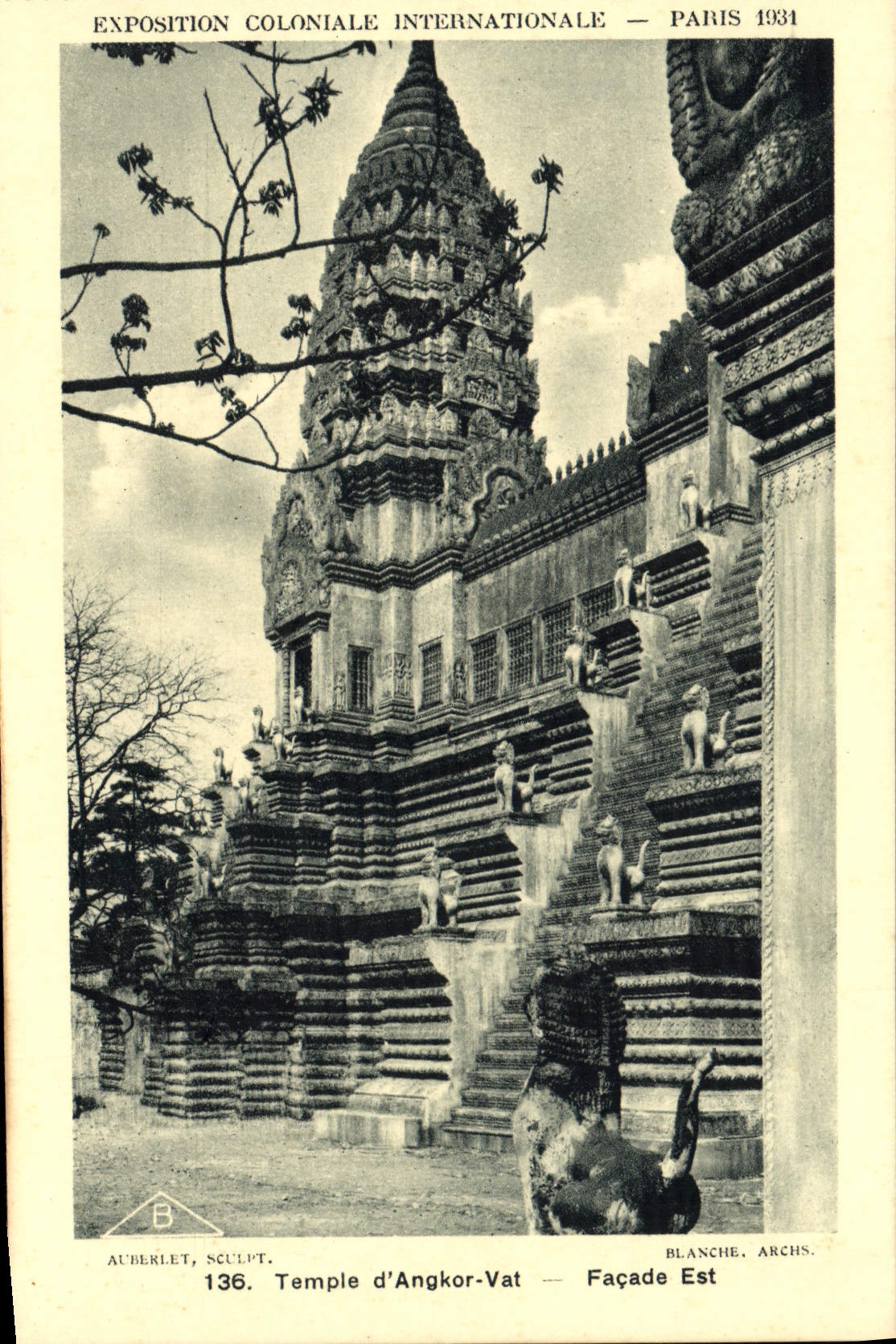 Temple d'Angkor-Vat — Façade Est — Exposition Coloniale Internationale — Paris 1931 — Aubeklet, Sculpt.