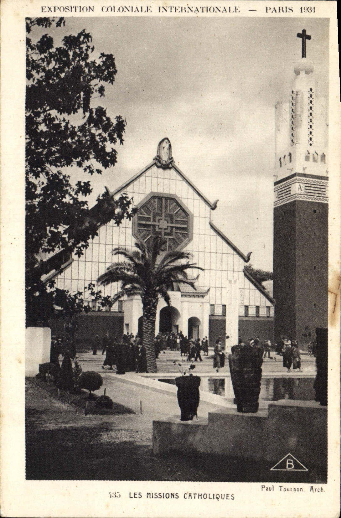 Exposition Coloniale Internationale — Paris 1931 — Les Missions Catholiques — Paul Tournon Arch.