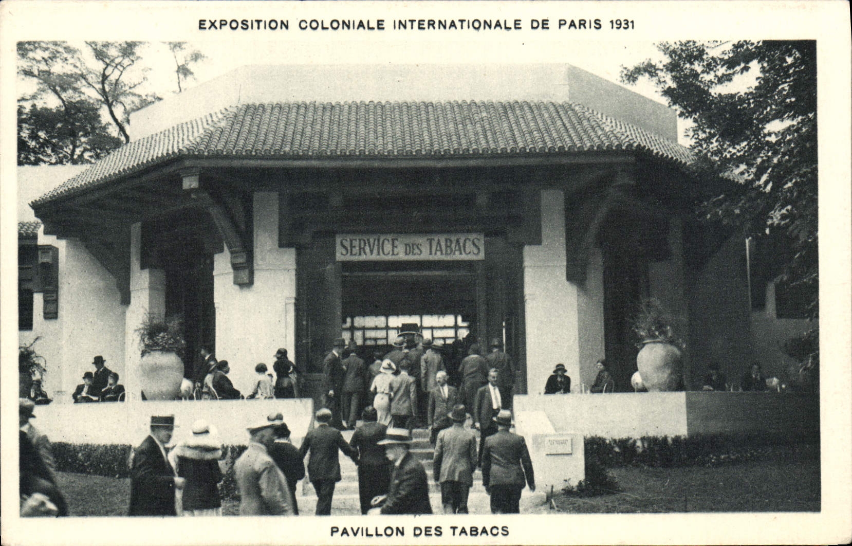 Exposition Coloniale Internationale de Paris 1931 — Pavillon des Tabacs — Service des Tabacs