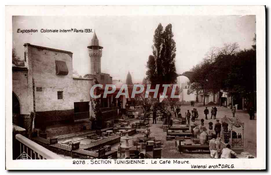 Exposition Coloniale Internationale Paris 1931 — Section Tunisienne. Le Café Maure — Valensi arch. DPLG.