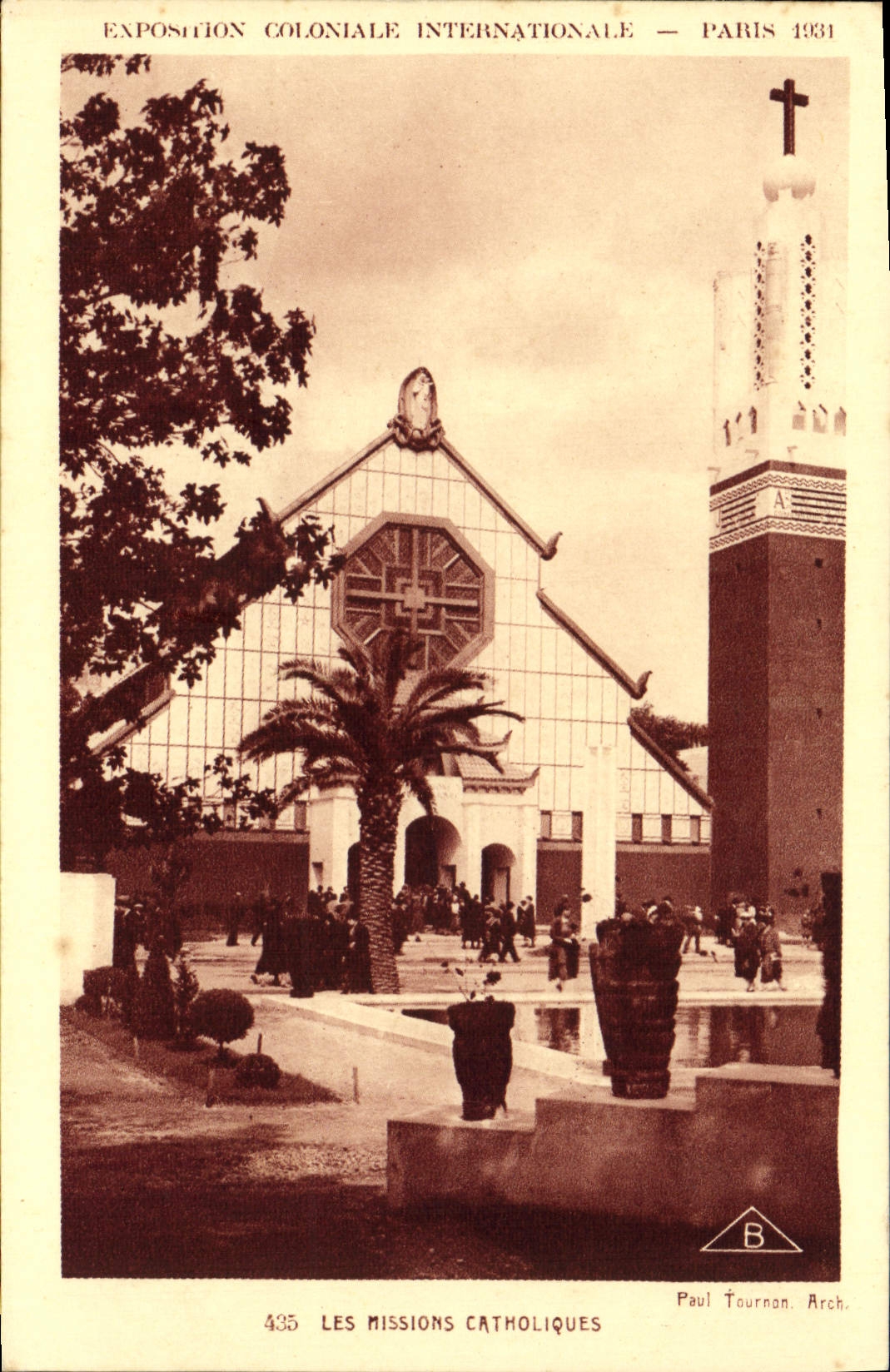 Katholische Missionen — Internationale Kolonialausstellung — Paris 1931 — Paul Tournon Arch.