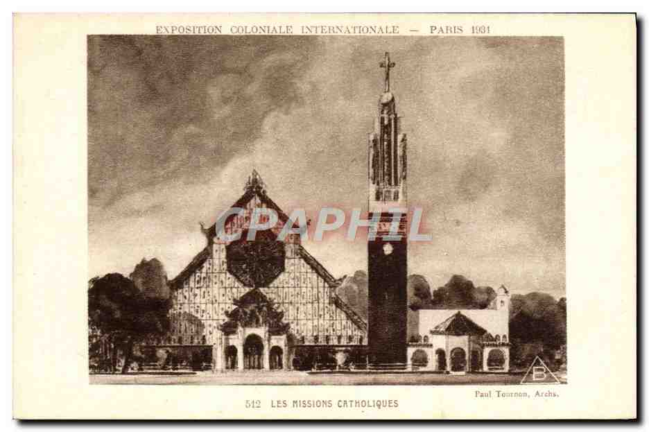 CPA Exposition Coloniale Internationale Paris 1931 Les missions catholiques