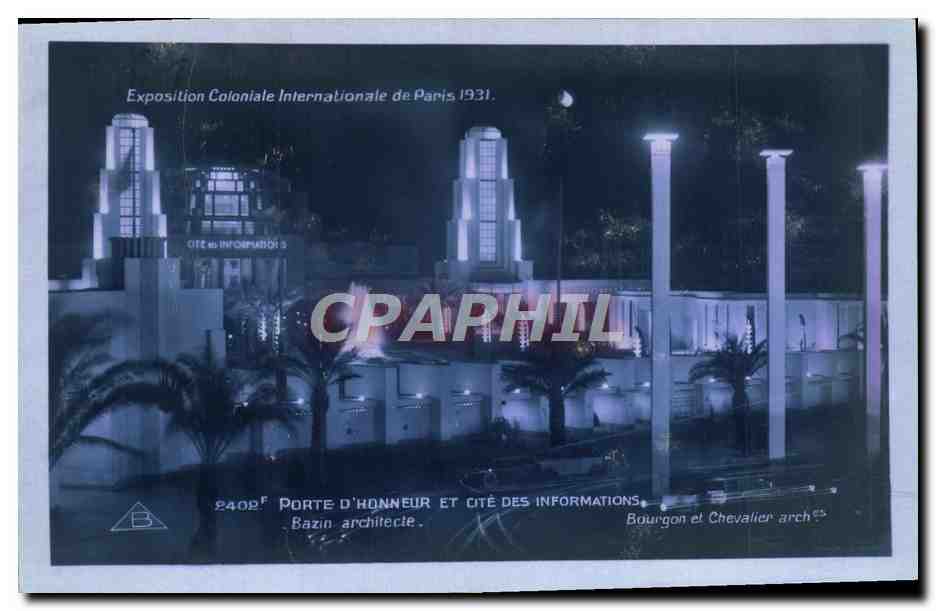 CPA Exposition Coloniale Internationale De Paris Porte D'Honneur Et Cite Des Informatons Bazin Architeche