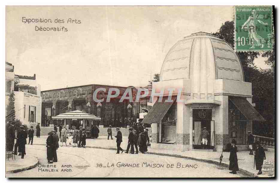 CPA Exposition Des Arts Decoratifs La Grande Maison De Blanc