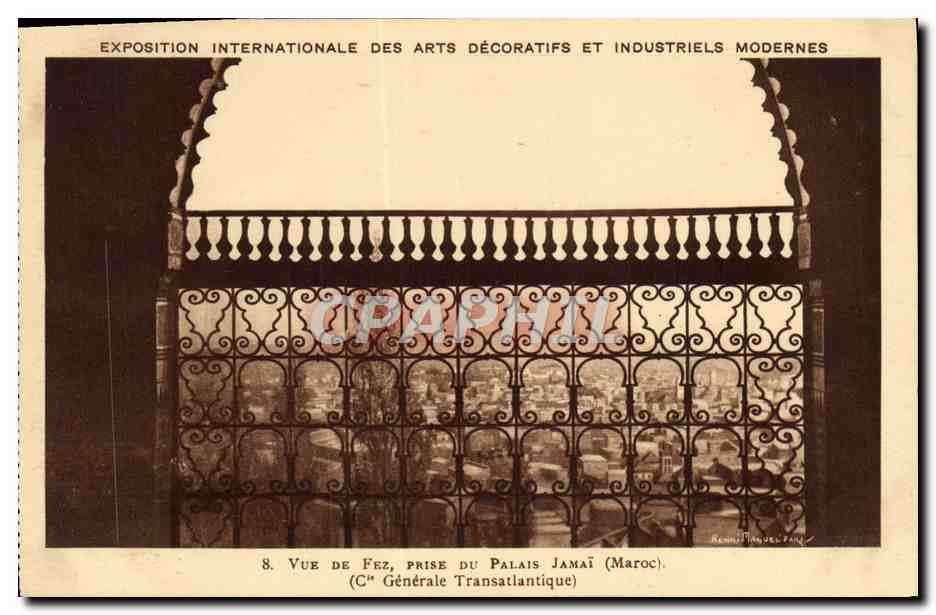 CPA Exposition Internationale Des Arts Decoratifs Et Industriels Modernes Vue De Fez Prise Du Palais Jamai Maroc Cie Generale transatlantique