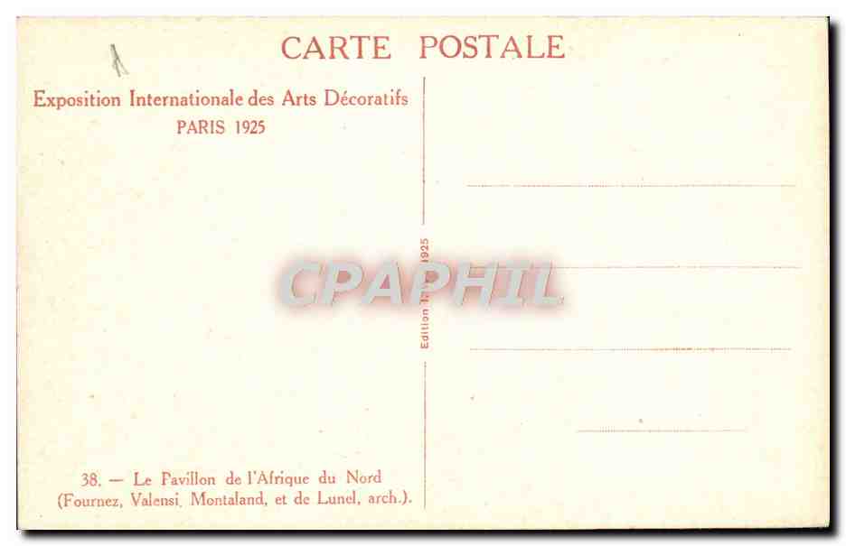 Le Pavillon de l'Afrique du Nord — Exposition Internationale des Arts Décoratifs, Paris 1925 — Édition Fournénez, Valensi, Montaland, et de Lunel, arch. — Rückseite