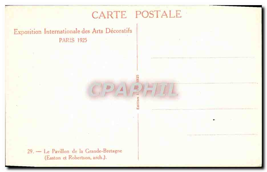 CPA Exposition Internationale Des Arts Decoratifs Paris Le Pavillon De La Grande Bretagne — Rückseite