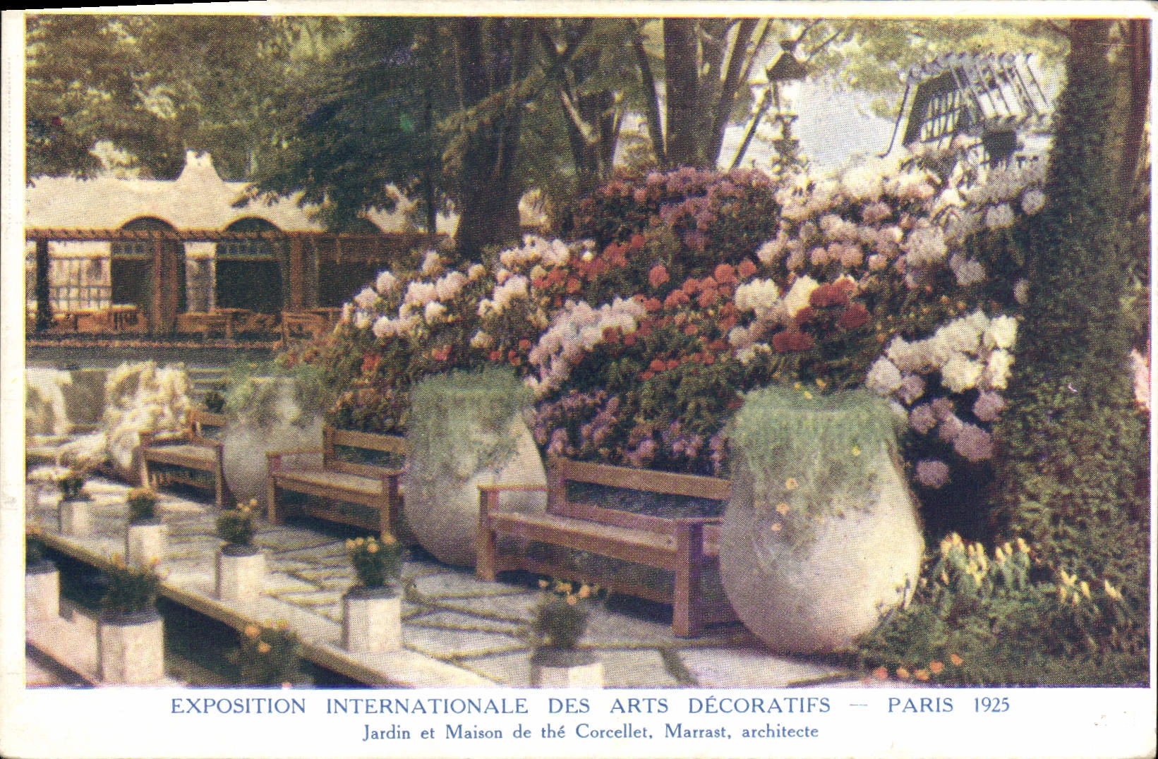Jardin et Maison de thé Corcellet — Exposition Internationale des Arts Décoratifs — Paris 1925