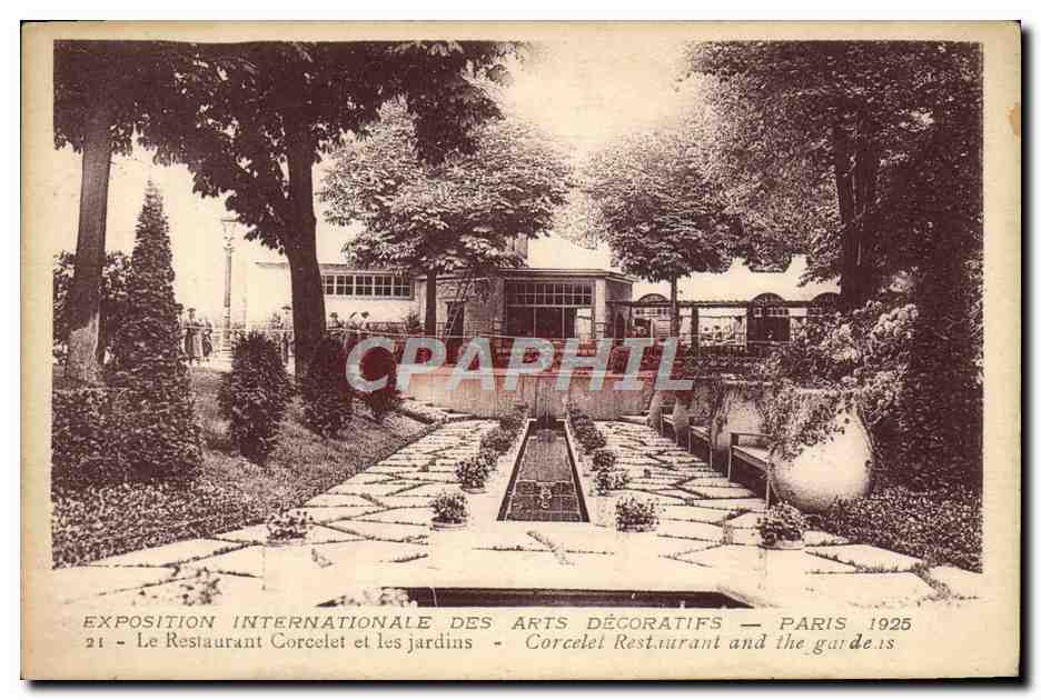 CPA Paris Exposition Internationale Des Arts Decoratifs 1925 Le Restaurant Corcelet et Les Jardins 