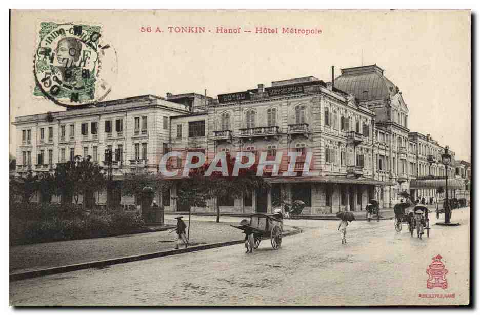 CPA Tonkin Hanoi Hotel Metropole Vietnam Indochine