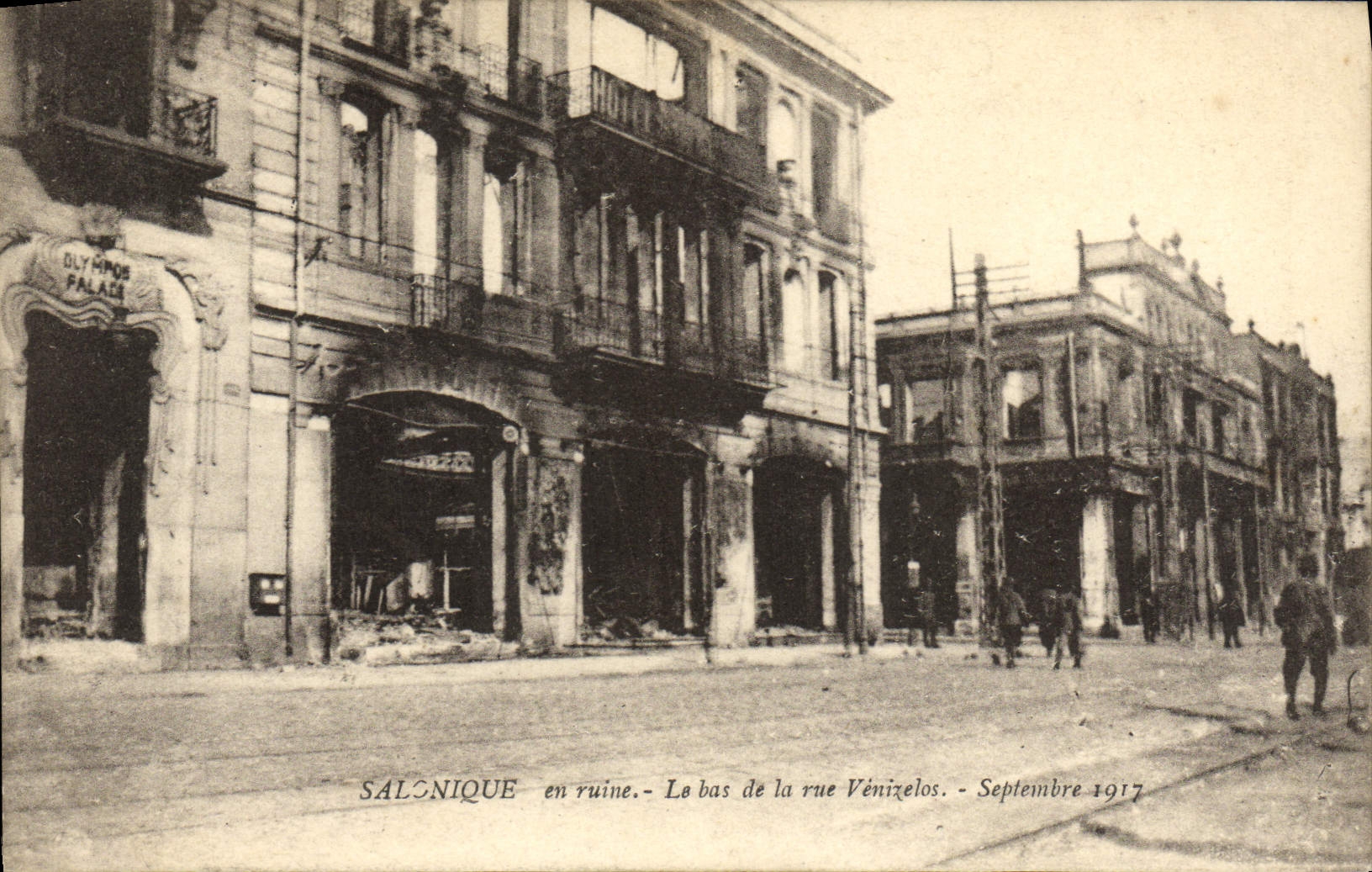CPA Salonique En Ruine Le Bas De La Rue Venizelos Septembre 1917 Militaria 
