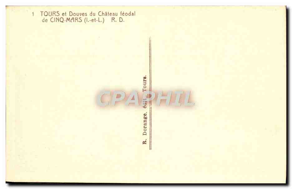 CPA Tours Et Douves Du Chateau feodal De Cinq Mars — Rückseite