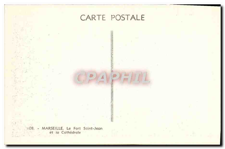 CPA Marseille Le Fort Saint Jean et la Cathedrale — Verso