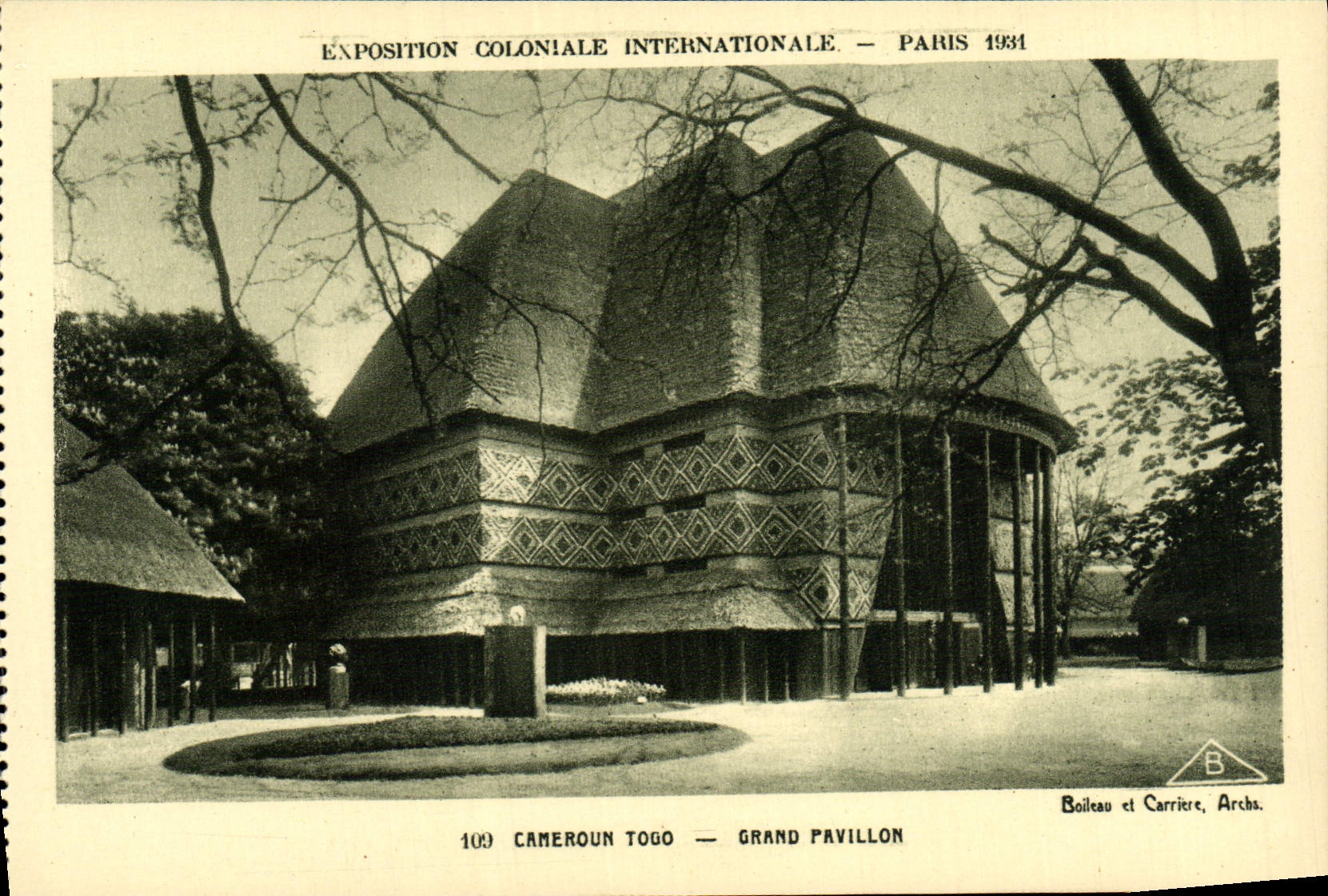 Cameroun Togo — Grand Pavillon — Exposition Coloniale Internationale — Paris 1931 — Boileau et Carrière, Archs.