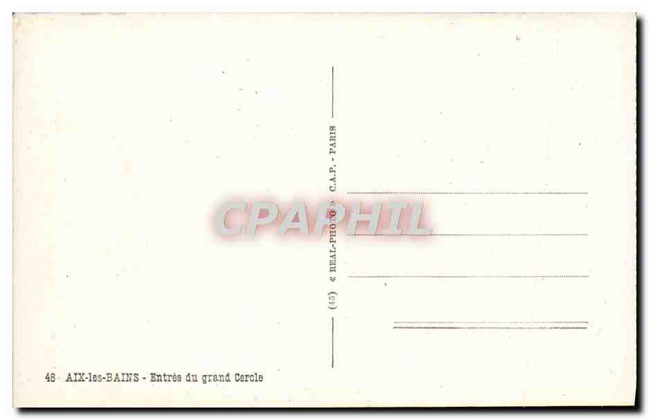CPA Aix Les Bains Entree du Grand Cerole — Verso