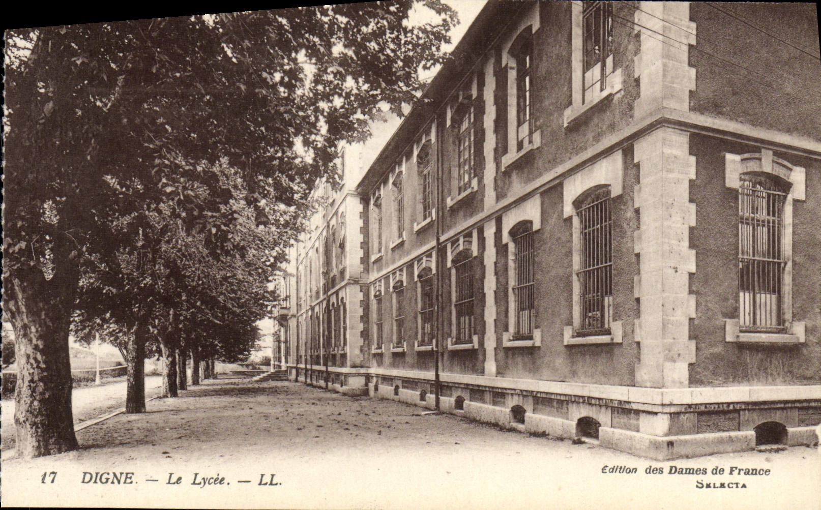 Digne — Le Lycée — LL. — Édition des Dames de France SELECTA - Anverso