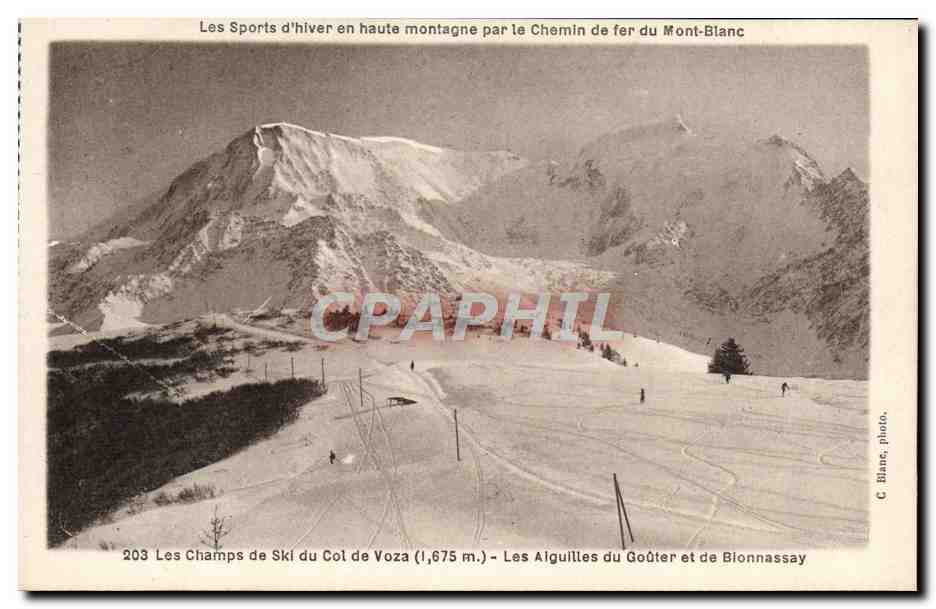 CPA Les champs de ski du col de Voza Les aiguilles du gouter et de Bionnassay