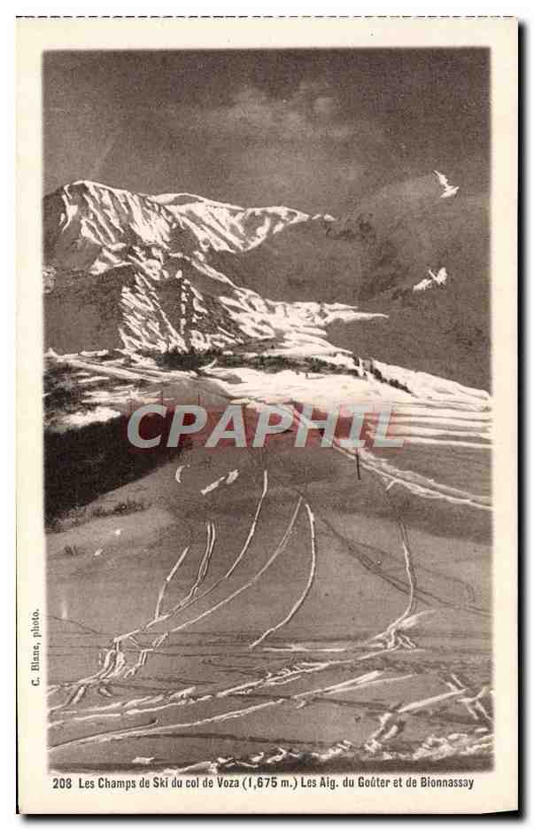 CPA Les champs de ski du col de Voza Les aiguilles du gouter et de Bionnassay