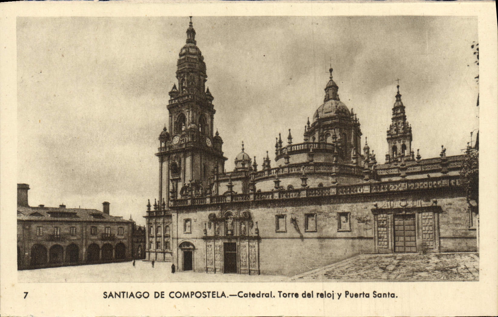 Santiago de Compostela — Cathédrale, Tour de l'horloge et Porte Sainte — Éditeur Arribas-Zaragoza, n°7