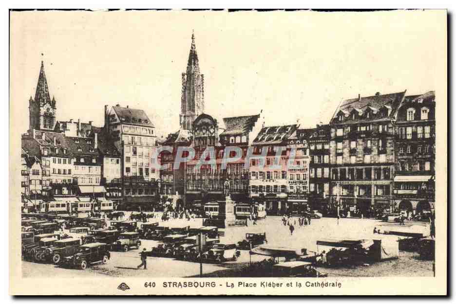CPA Strasbourg La Place Kleber et la Cathedrale