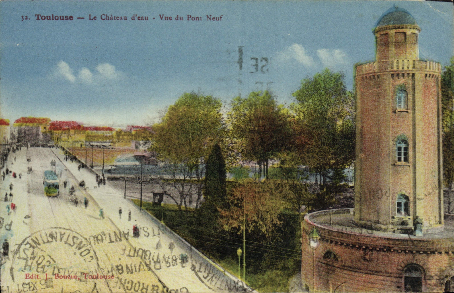 Toulouse — Le Château d'eau - Vue du Pont Neuf — Edit. L. Bonzain, Toulouse