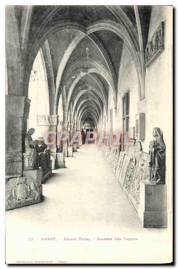 CPA Nancy Palais Ducal Galerie Des Taques