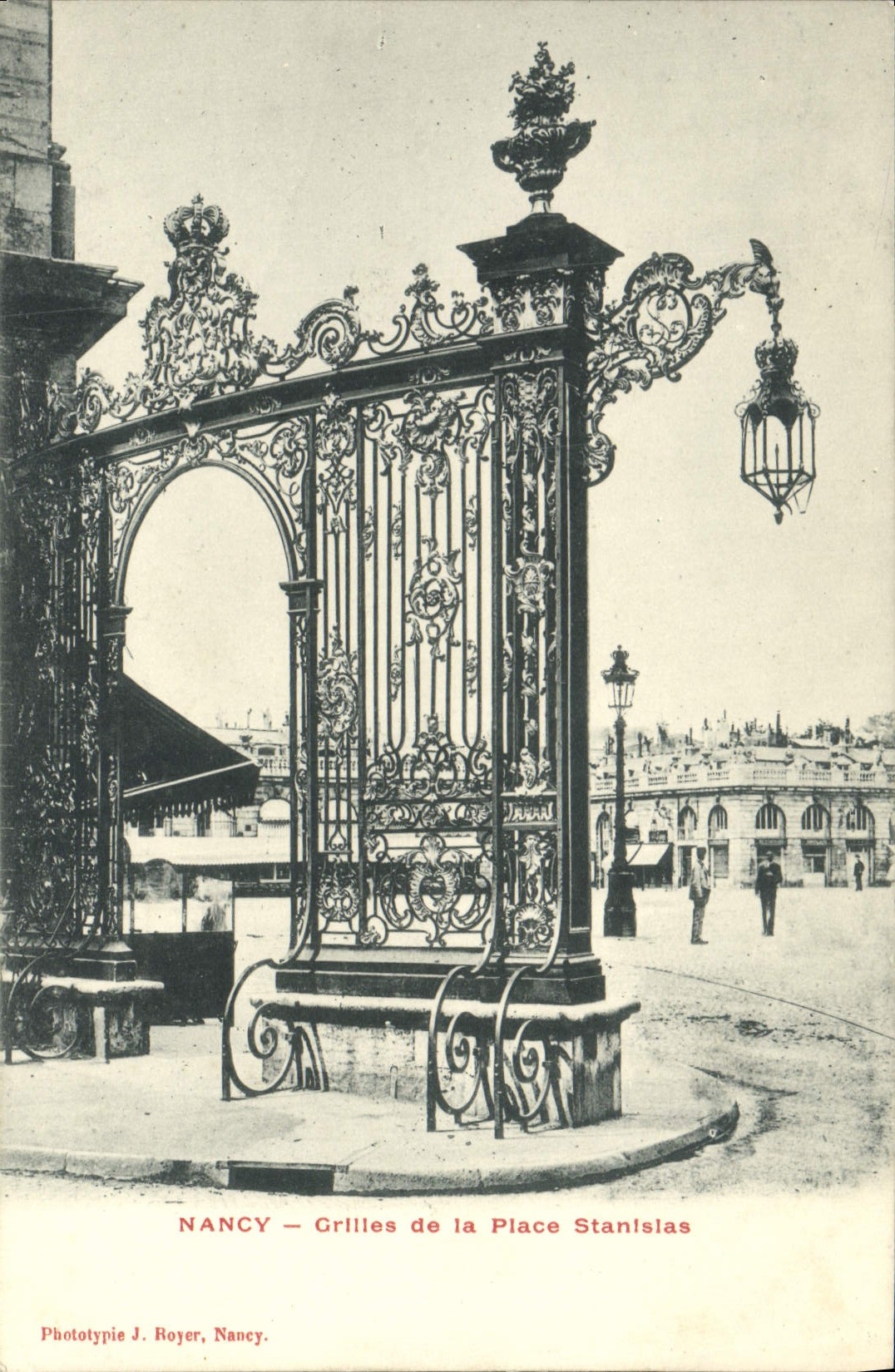 NANCY — Grilles de la Place Stanislas — Phototypie J. Royer, Nancy.