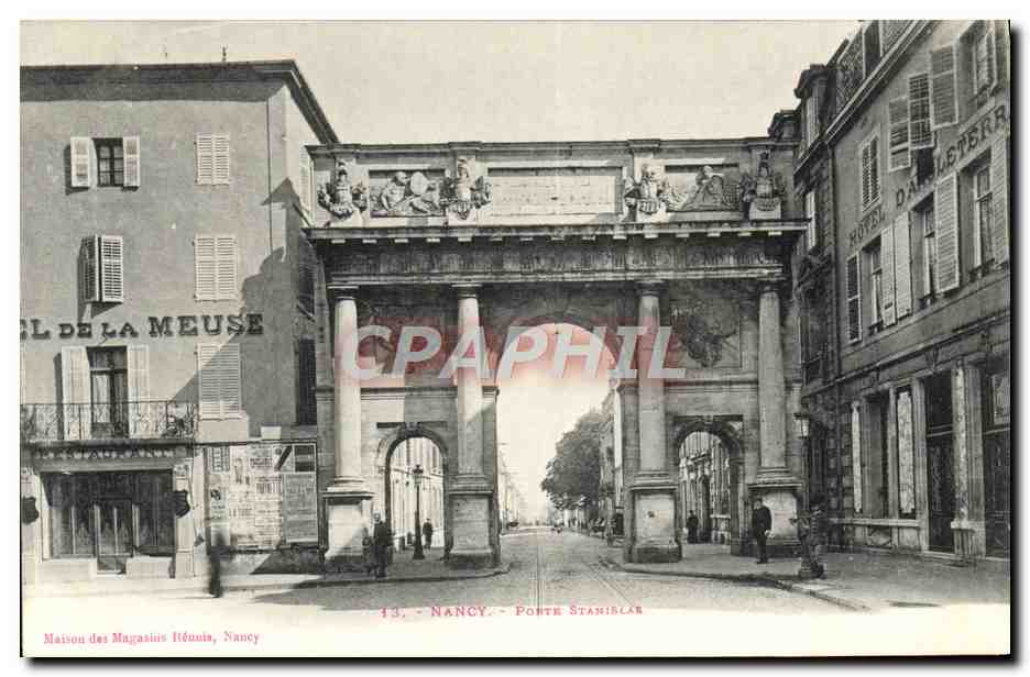Nancy — Ponte Stanislas — éditeur Maison des Magasins Hénonn, n°13