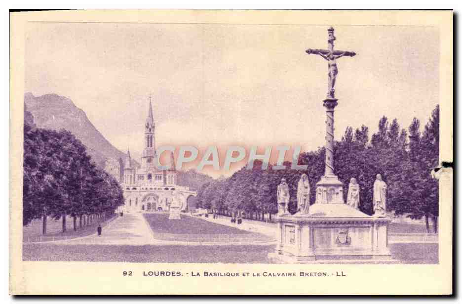 CPA Lourdes La Basilique Et Le Calvaire Breton