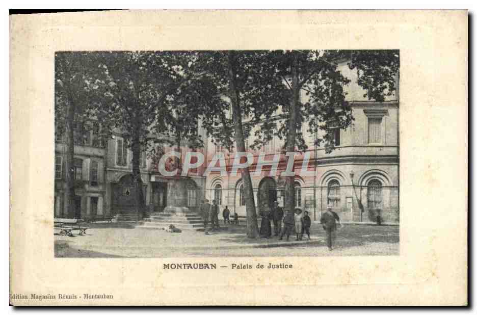 Montauban — Palais de Justice — Édition Magasins Réunis