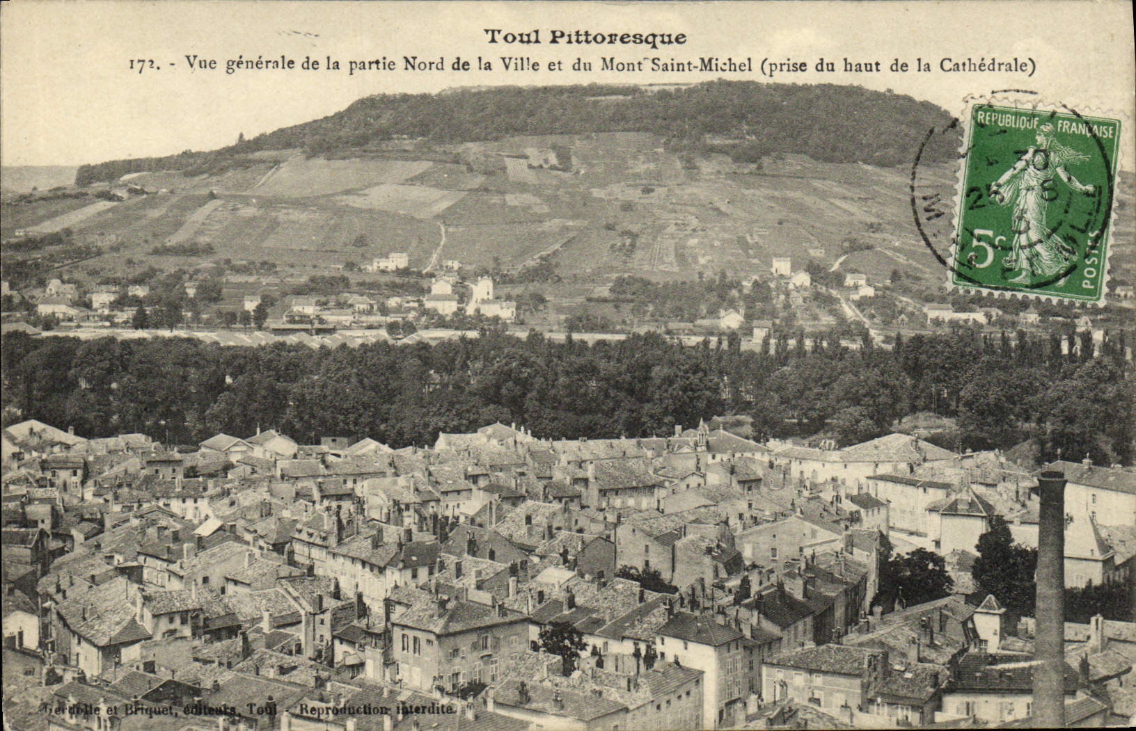 Toul Pittoresque — Vue générale de la partie Nord de la Ville et du Mont Saint-Michel (prise du haut de la Cathédrale) — Hérouville et Briquet, Toul