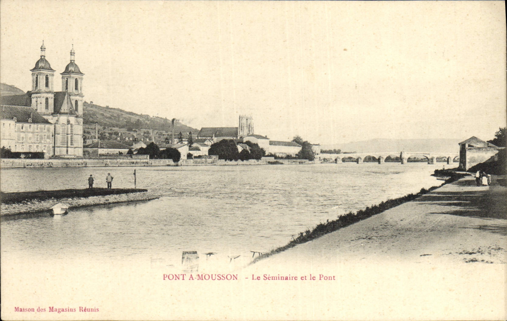 Pont-a-Mousson - Le Séminaire et le Pont — Maison des Magasins Réunis
