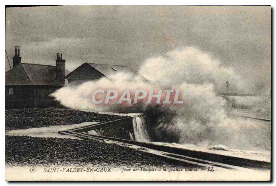 CPA Saint Valery En Caux Jour de Tempete a la grande maree